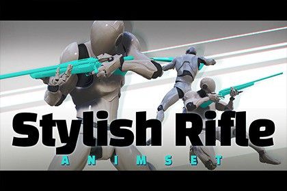 Stylish Rifle AnimSet