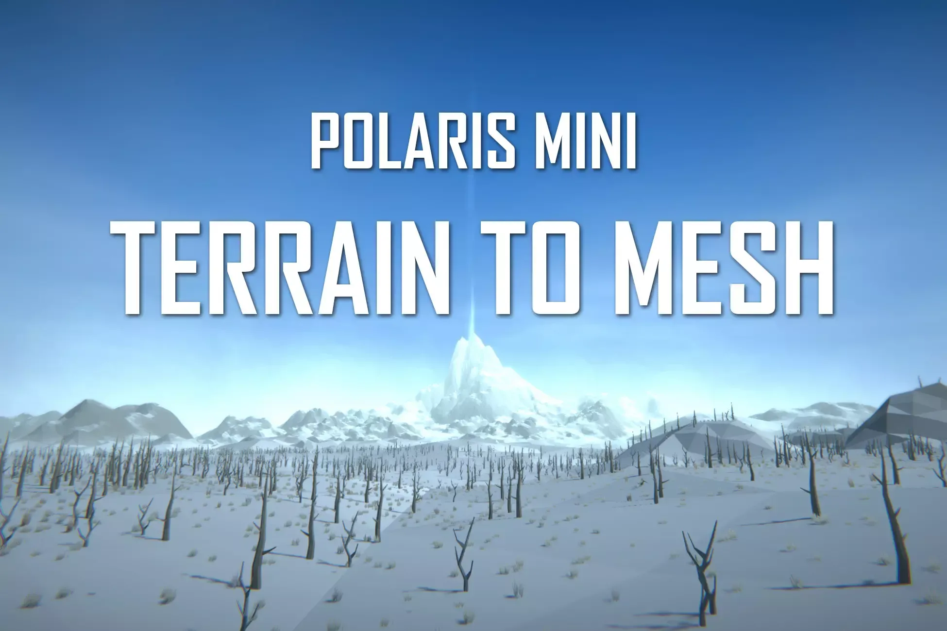 Terrain To Mesh - Polaris Mini
